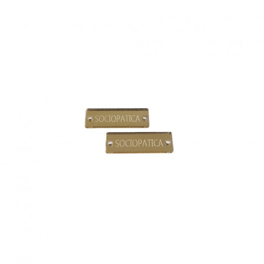 Piastrine 30x10mm "sociopatica" colore oro